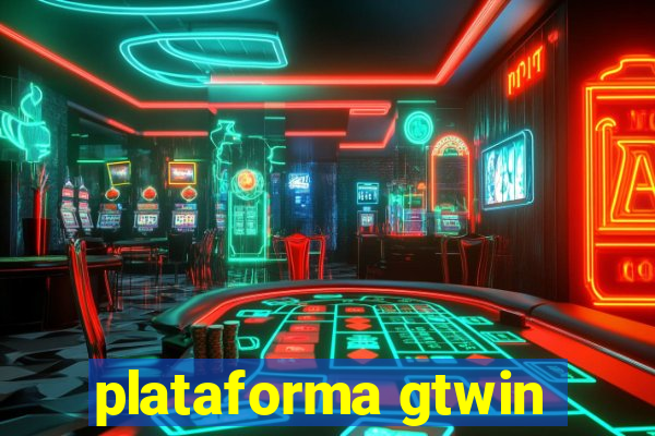 plataforma gtwin